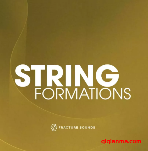 Fracture Sounds String Formations v2.0 KONTAKT传统弦乐合奏纹理音源