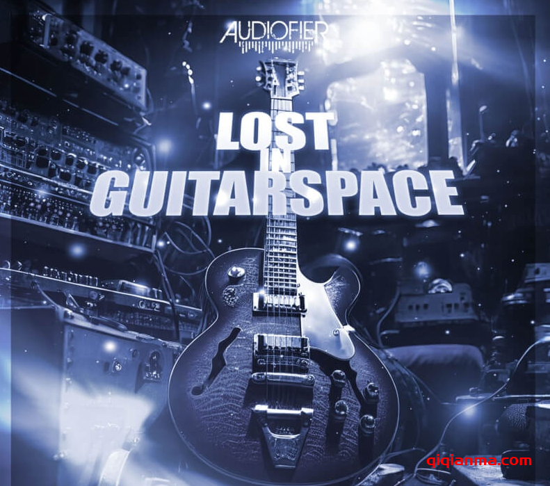 Audiofier Micron Lost In Guitarspace v1.0.2 KONTAKT影视吉他音景音源