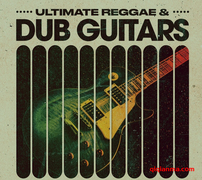 [雷鬼Dub吉他采样]Loopmasters Ultimate Reggae and Dub Guitars [WAV]（3.15GB）