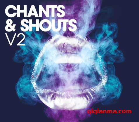 [EDM电子舞曲采样]Black Octopus Sound Chants and Shouts Vol 2 [WAV]（834.10MB）
