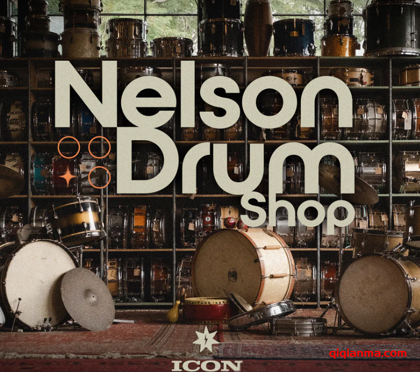 [怀旧鼓组素材综合预设]Drum Sample Shop Nelson Drum Shop Sample Pack（10.79GB）