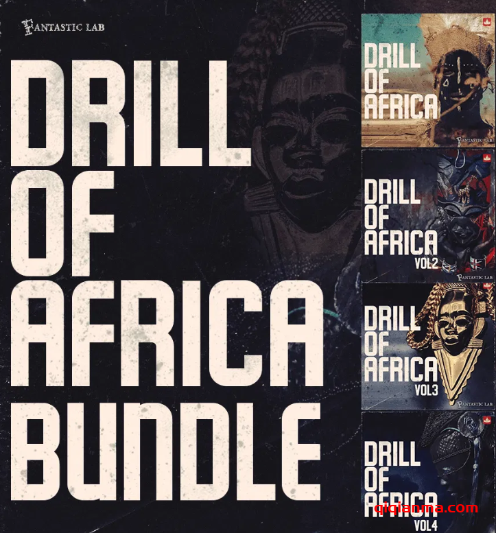 [非洲民族陷阱鼓组旋律素材合集]Fantastic Lab Drill Of Africa Bundle (Vol 1 – Vol 4) [WAV MiDi]（2.03GB）