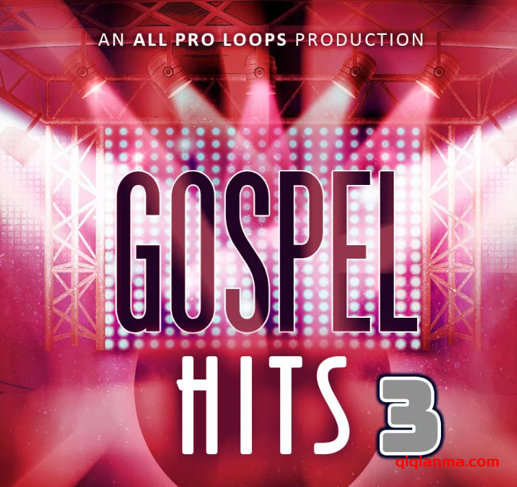 [福音乐素材]All Pro Loops Gospel Hits 3 [WAV MiDi]（510.56MB）