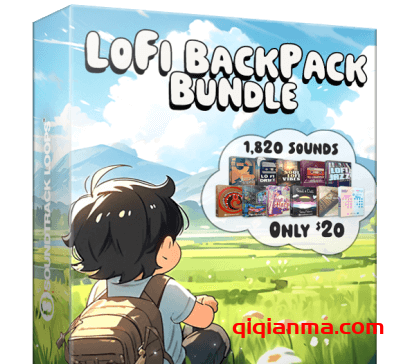 [低保真梦幻氛围嘻哈素材] Soundtrack Loops Lofi Backpack Bundle [MULTiFORMAT]（6.86GB）