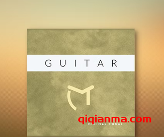 Minimal Tonal Guitar KONTAKT极简音调吉他音色