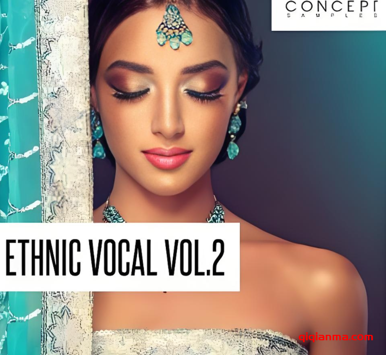 [民族传统民谣人声采样]Concept Samples Ethnic Vocal Vol.2 [WAV]（135Mb）