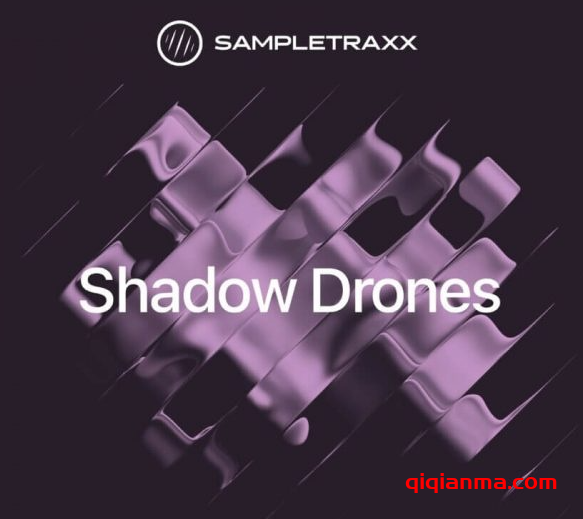 SampleTraxx Shadow Drones KONTAKT电影音效采样库
