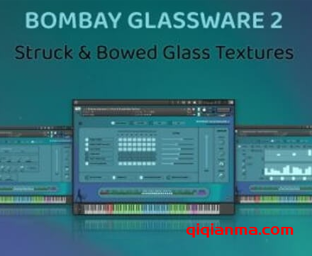 Insanity Samples BOMBAY GLASSWARE 2 Struck and Bowed Glass Textures v2.2.0.0 KONTAKT从未听过的玻璃器皿打击乐音源