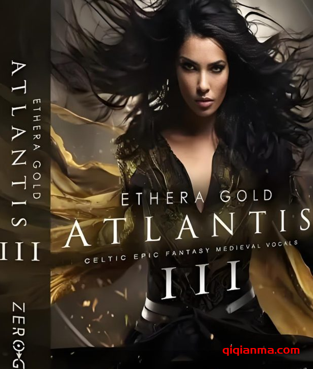 Zero-G Ethera Gold Atlantis 3 v3.5.2 KONTAKT影视配乐人声音色库